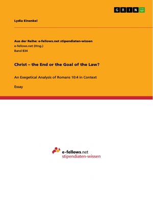 cover image of Christ – the End or the Goal of the Law?